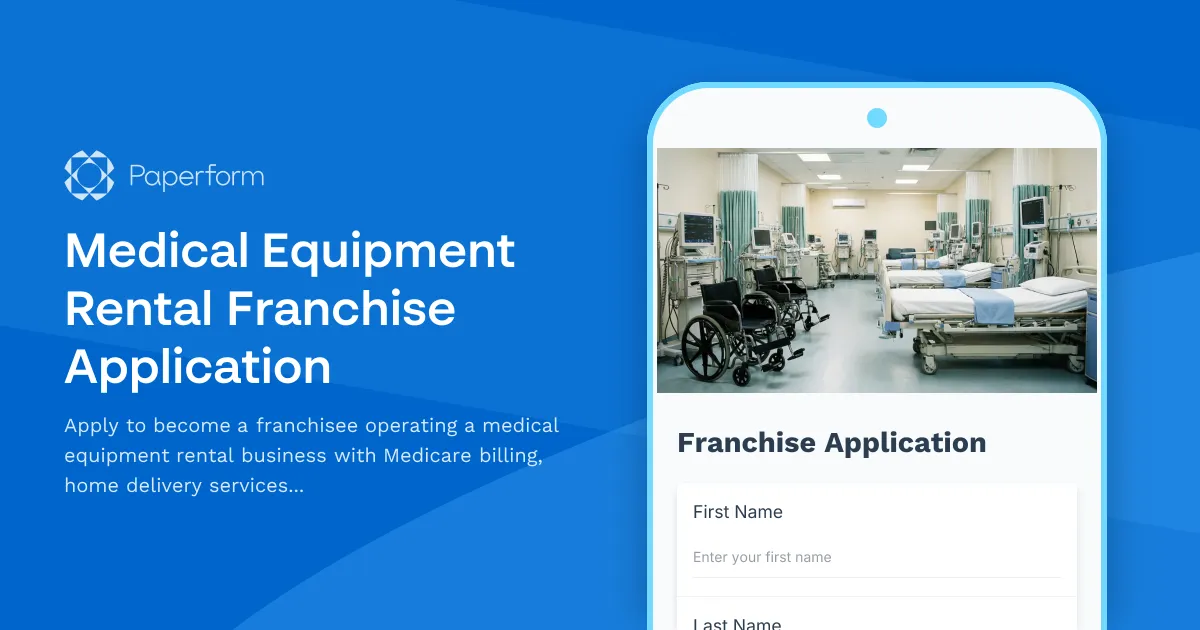 Medical Equipment Rental Franchise Application
