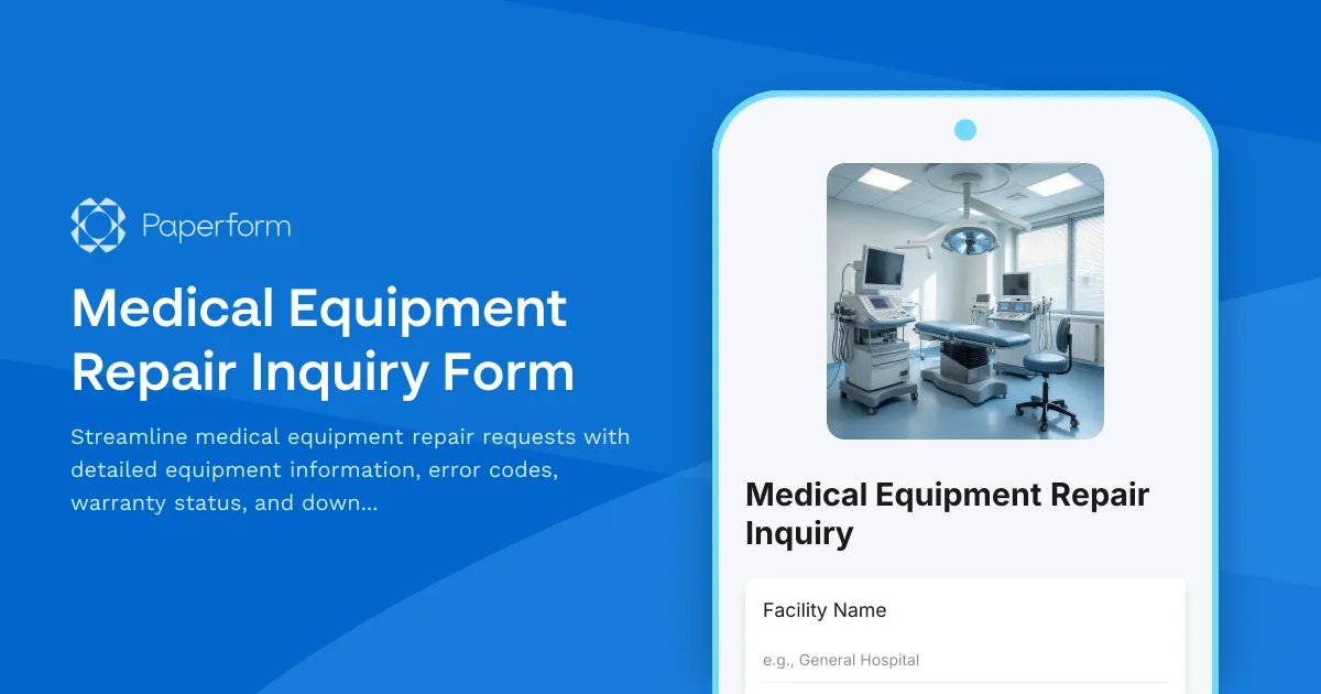 Medical Equipment Repair Inquiry Form