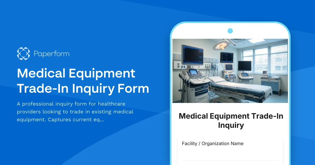 Medical Equipment Trade-In Inquiry Form
