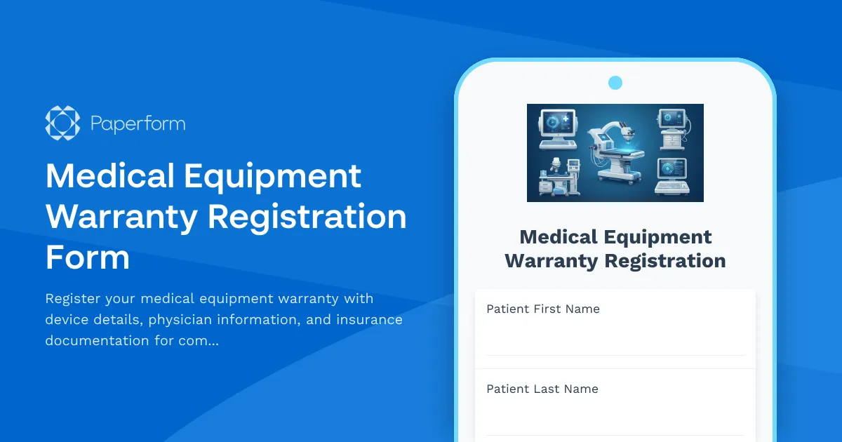 Medical Equipment Warranty Registration Form