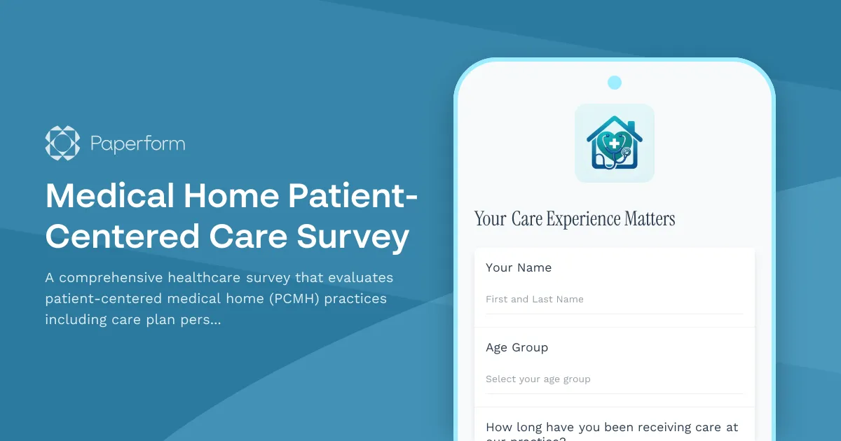Medical Home Patient-Centered Care Survey