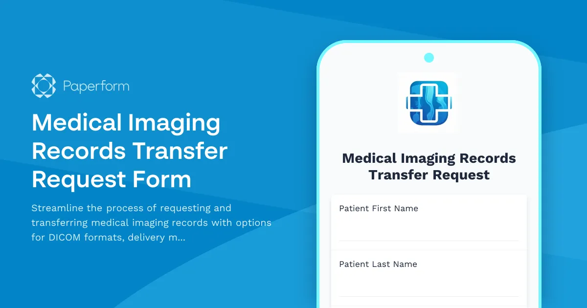 Medical Imaging Records Transfer Request Form