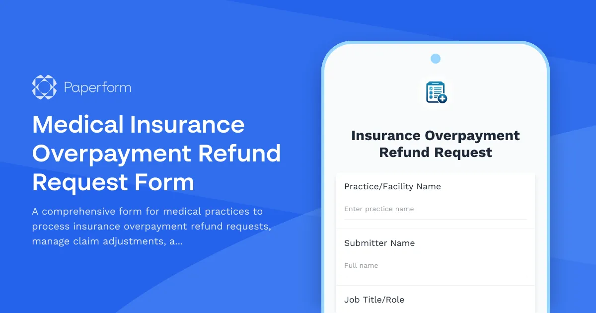 Medical Insurance Overpayment Refund Request Form