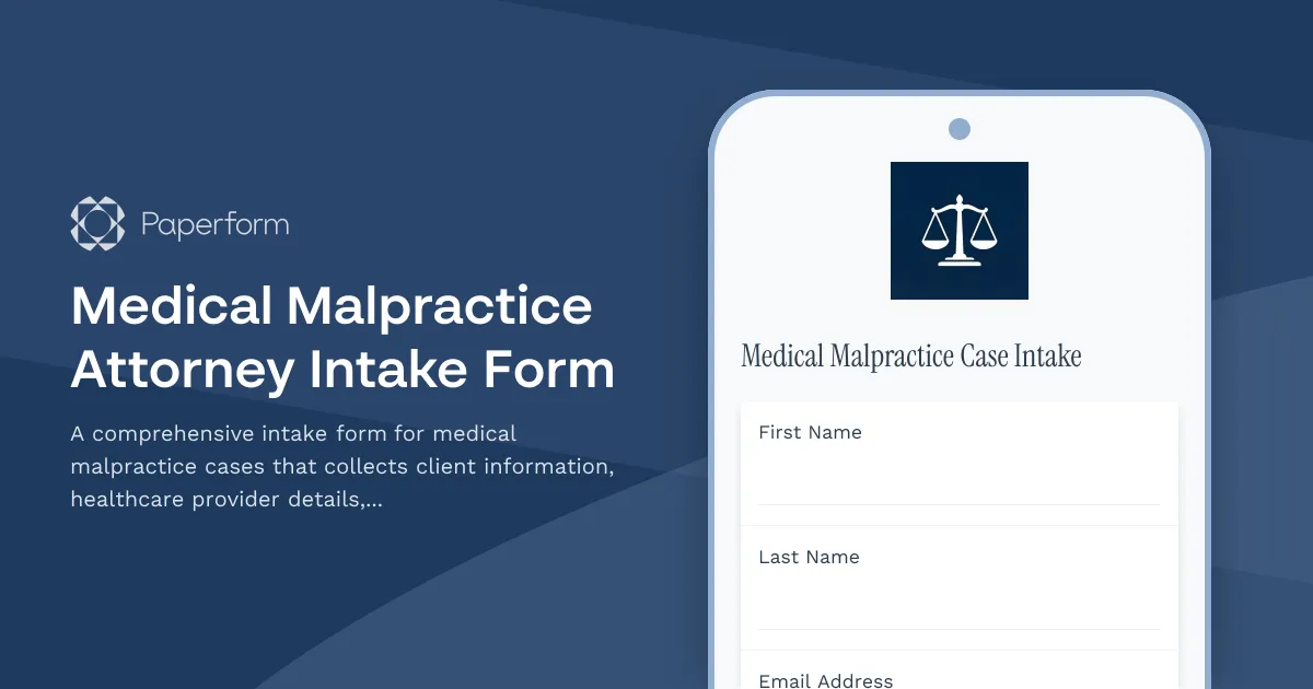 Medical Malpractice Attorney Intake Form