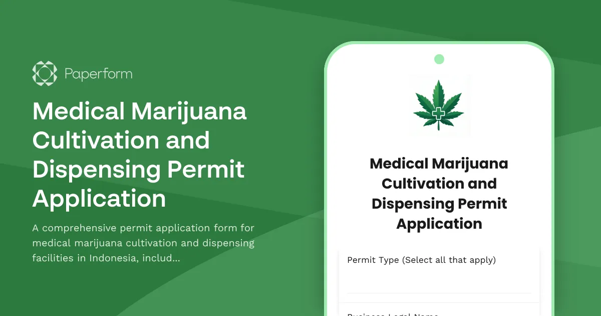 Medical Marijuana Cultivation and Dispensing Permit Application