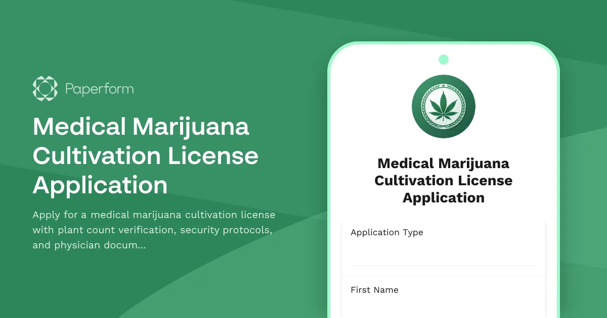 Medical Marijuana Cultivation License Application