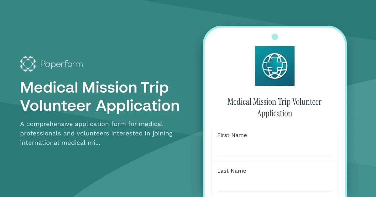 Medical Mission Trip Volunteer Application