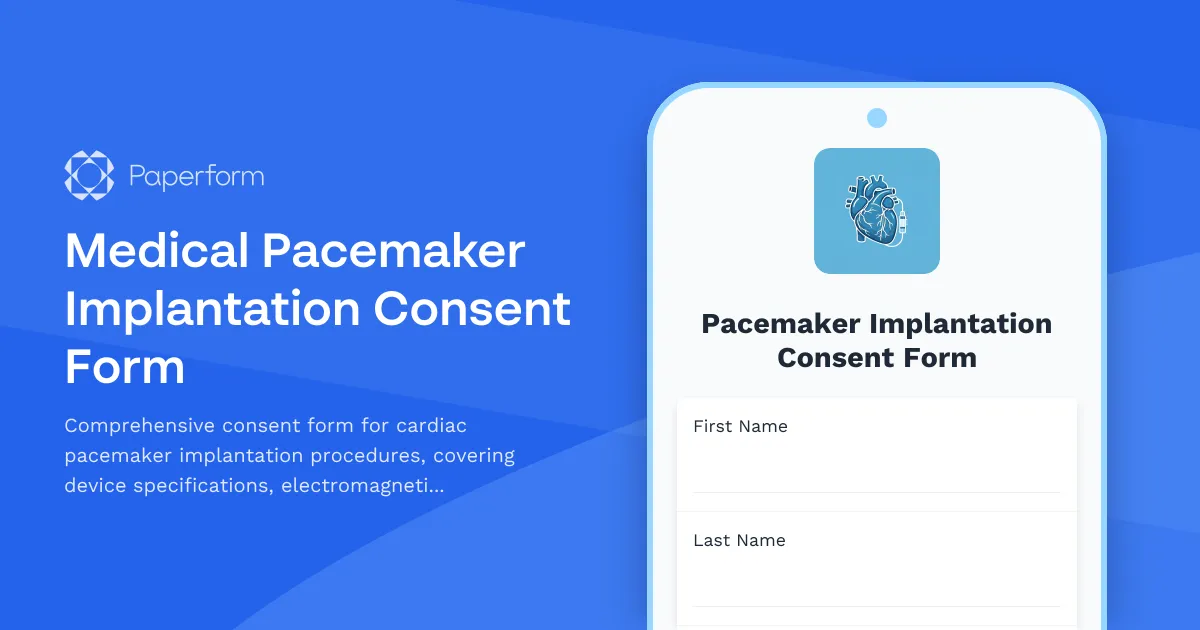 Medical Pacemaker Implantation Consent Form