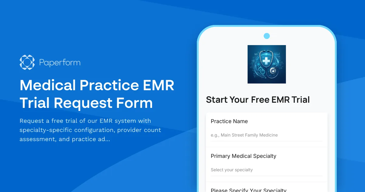 Medical Practice EMR Trial Request Form