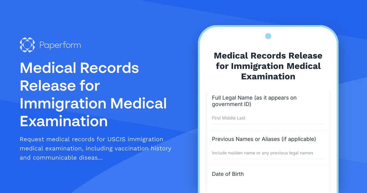 Medical Records Release for Immigration Medical Examination