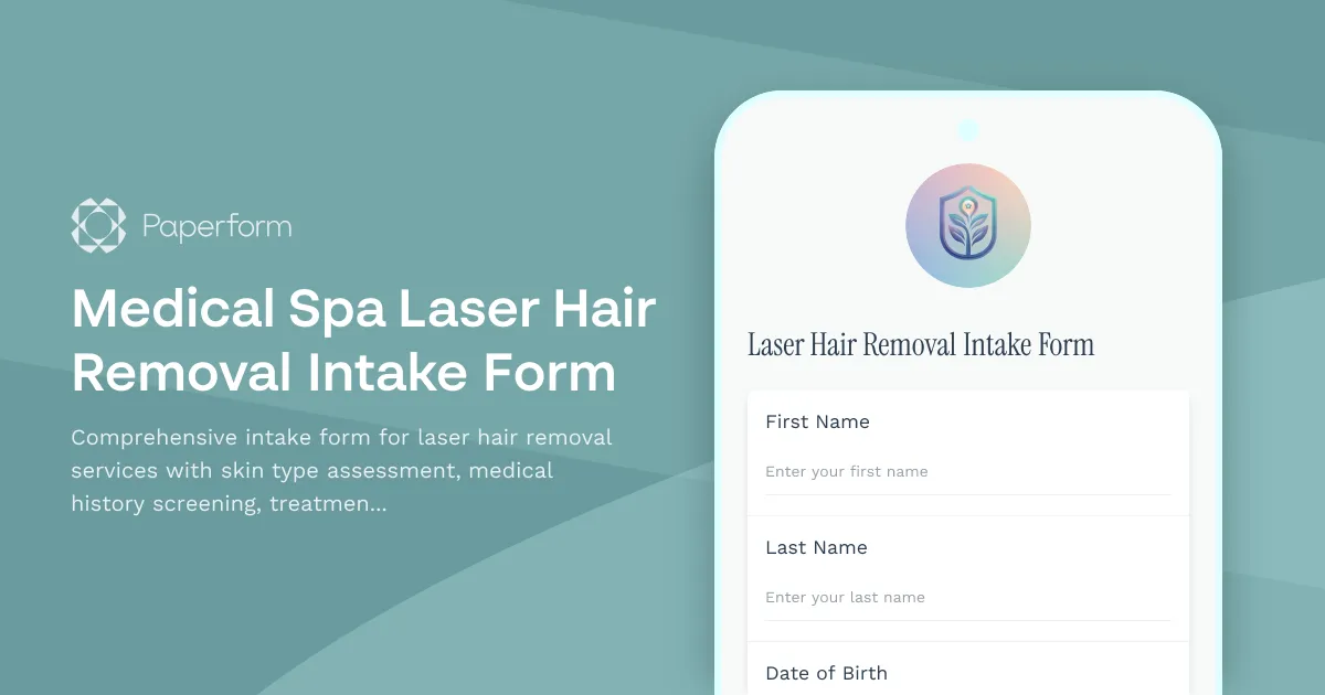 Medical Spa Laser Hair Removal Intake Form