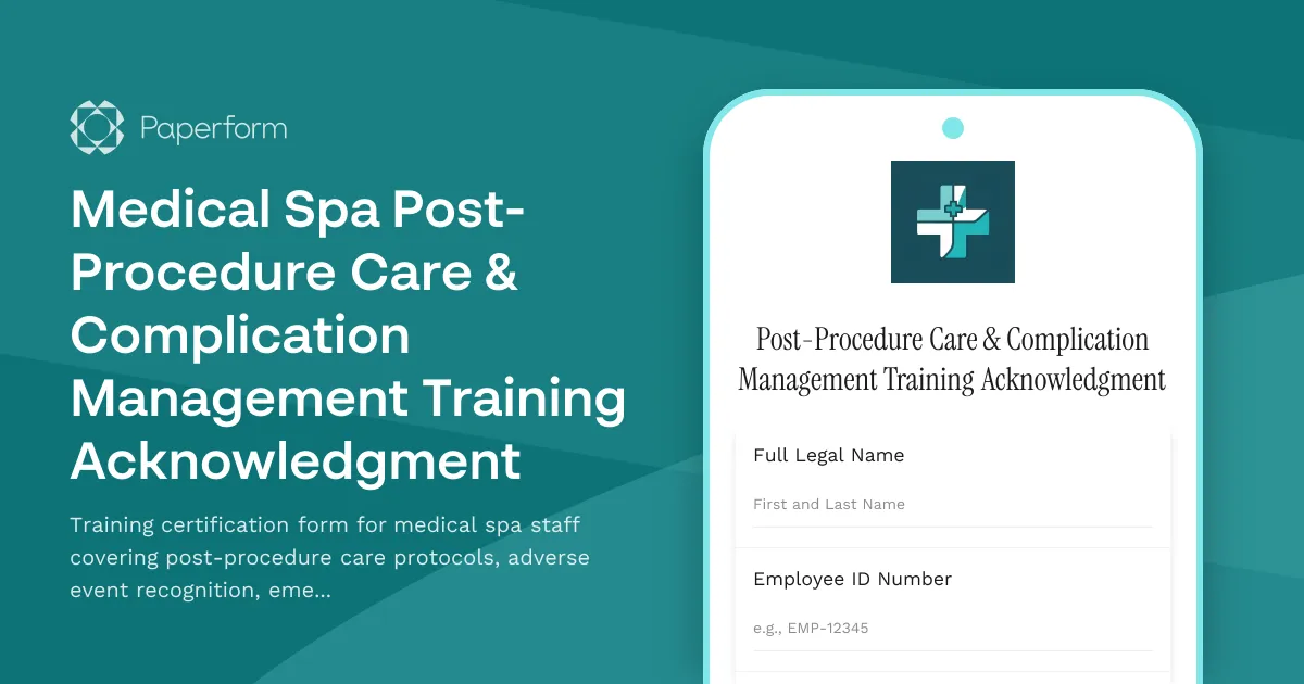 Medical Spa Post-Procedure Care & Complication Management Training Acknowledgment