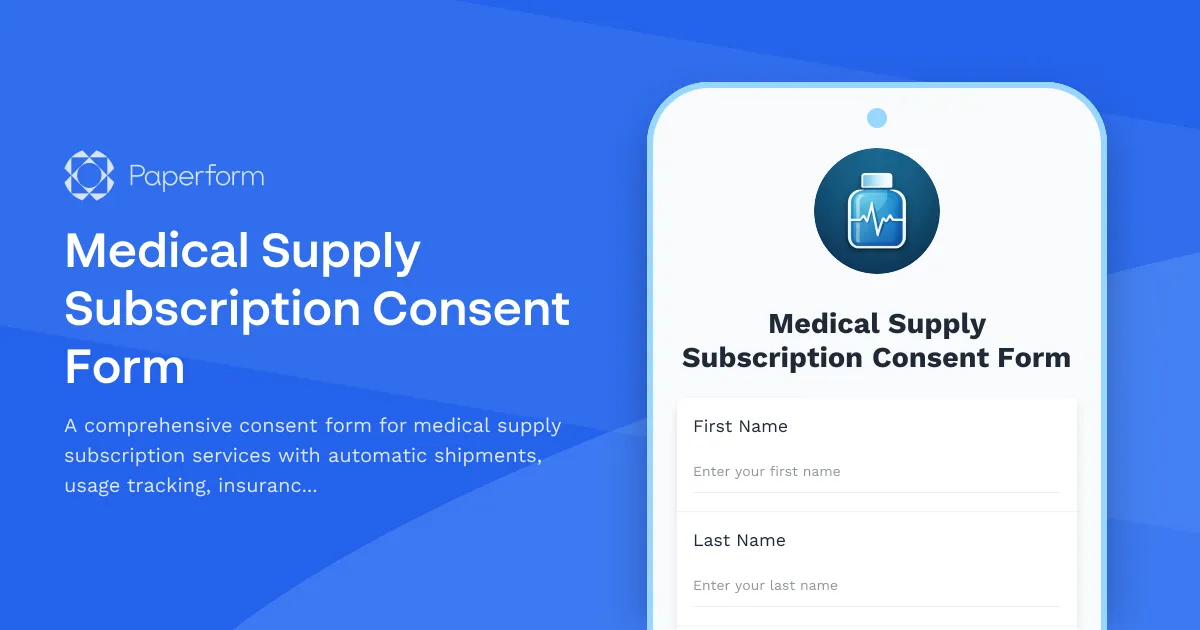 Medical Supply Subscription Consent Form