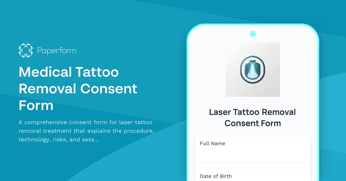 Medical Tattoo Removal Consent Form