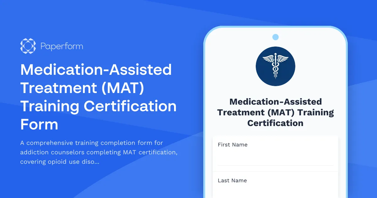 Medication-Assisted Treatment (MAT) Training Certification Form