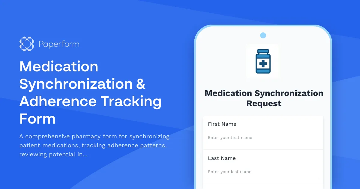 Medication Synchronization & Adherence Tracking Form