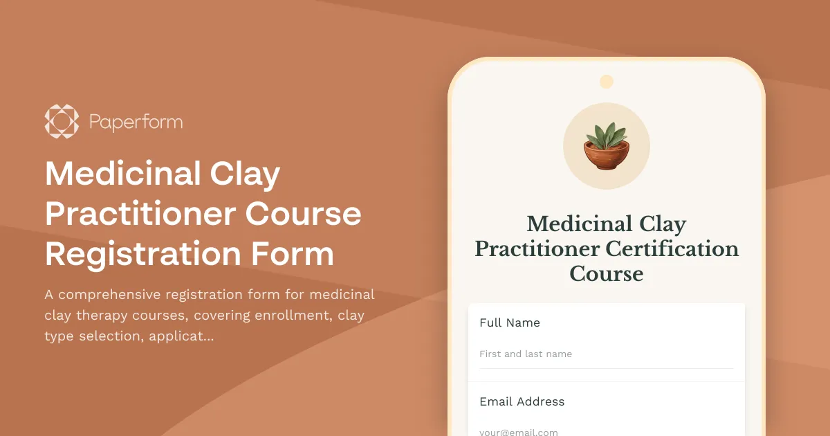 Medicinal Clay Practitioner Course Registration Form