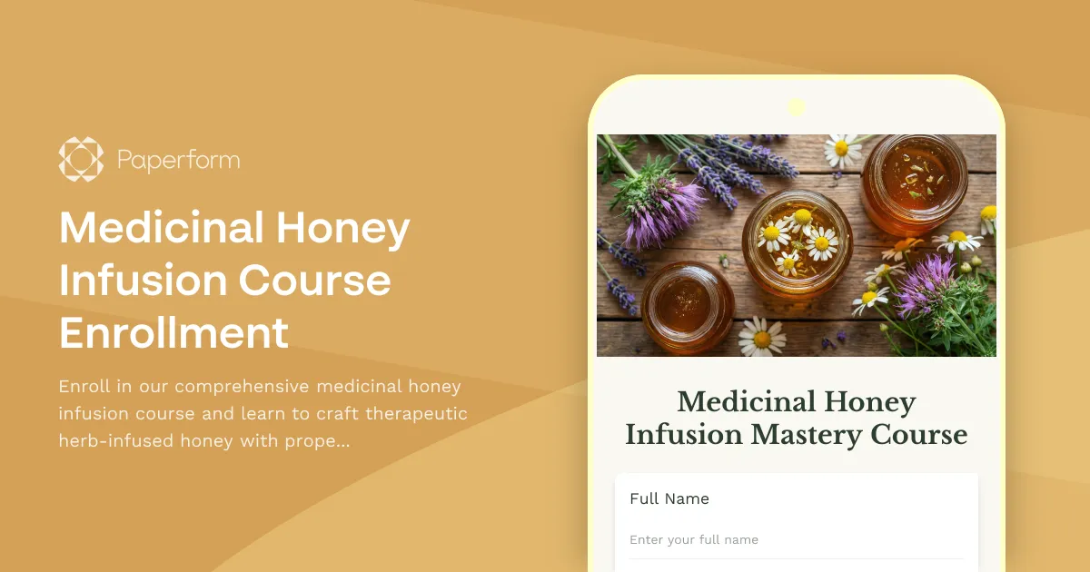Medicinal Honey Infusion Course Enrollment