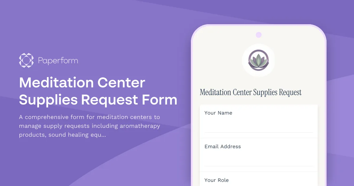 Meditation Center Supplies Request Form