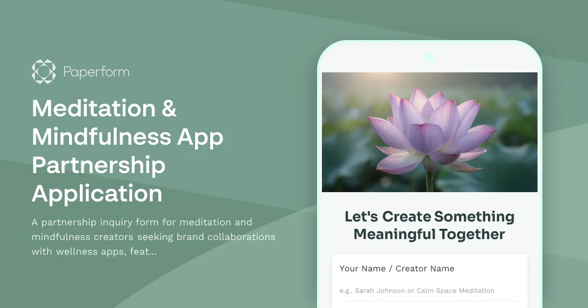 Meditation & Mindfulness App Partnership Application