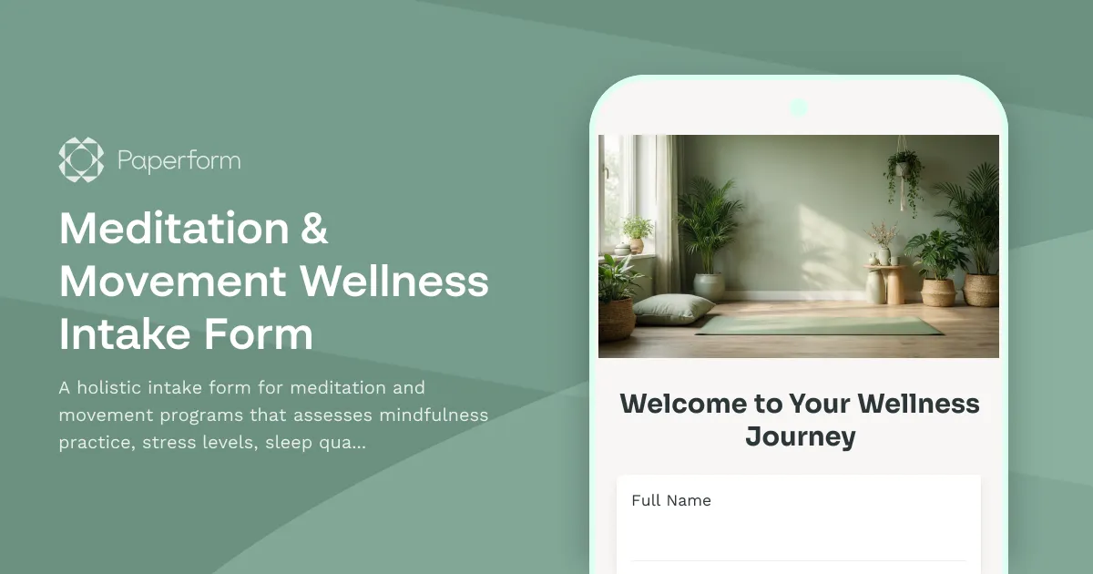 Meditation & Movement Wellness Intake Form