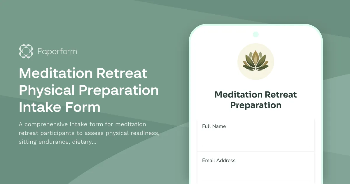 Meditation Retreat Physical Preparation Intake Form