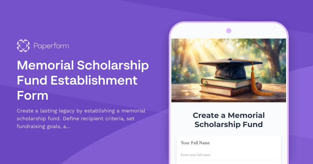 Memorial Scholarship Fund Establishment Form