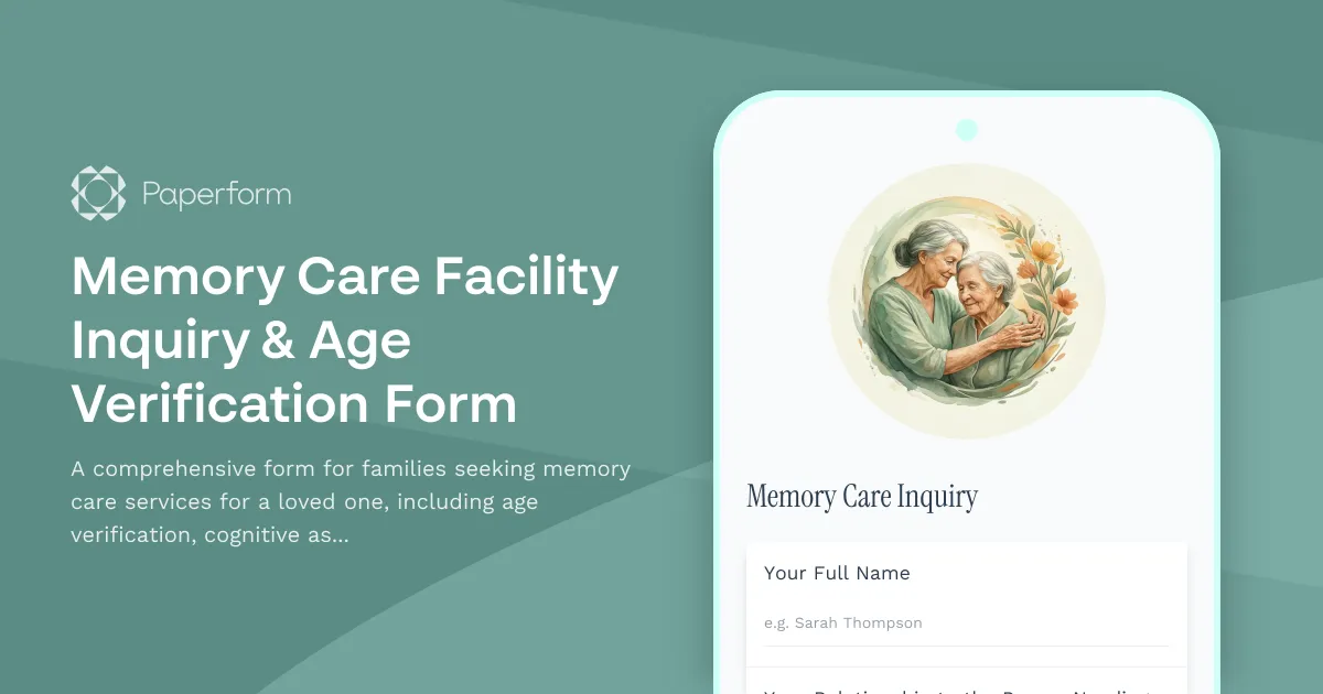 Memory Care Facility Inquiry & Age Verification Form