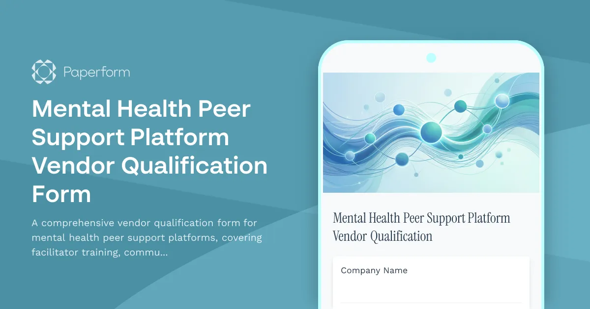 Mental Health Peer Support Platform Vendor Qualification Form