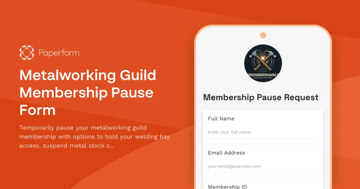 Metalworking Guild Membership Pause Form