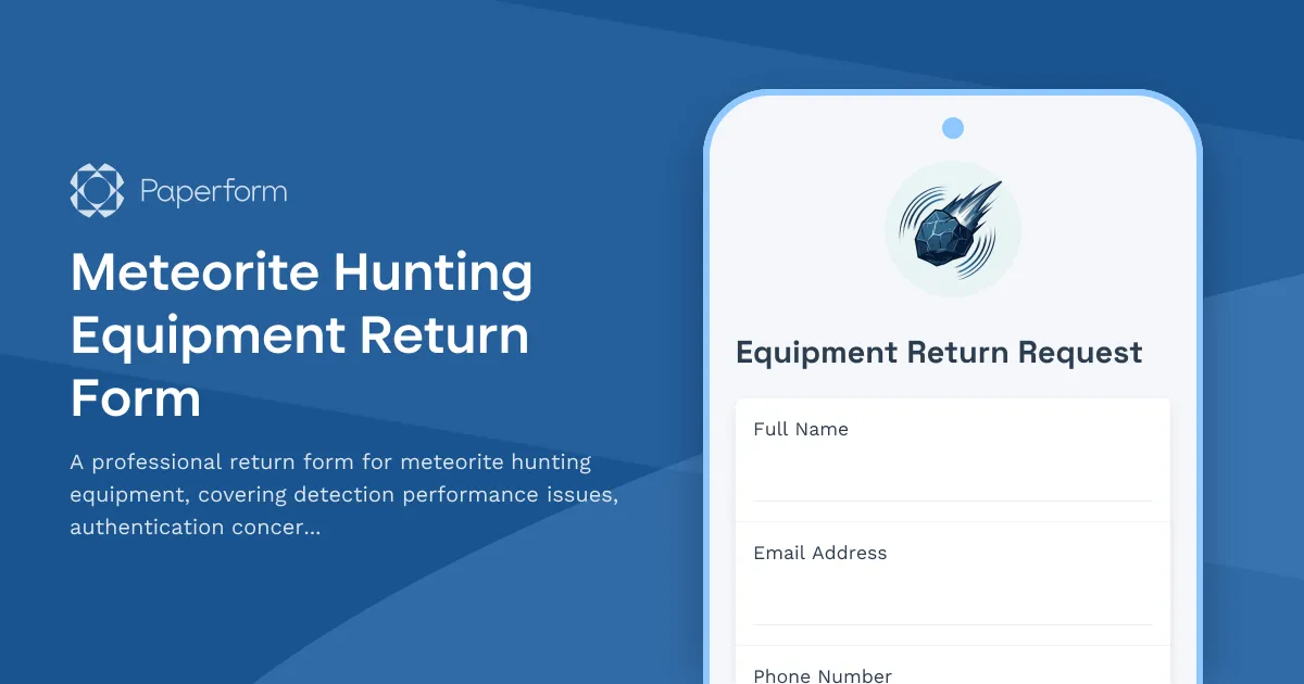 Meteorite Hunting Equipment Return Form