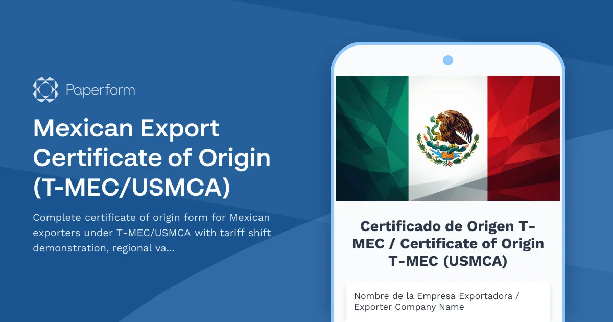 Mexican Export Certificate of Origin (T-MEC/USMCA)