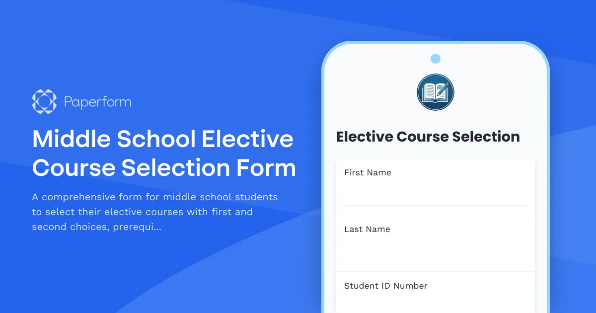 Middle School Elective Course Selection Form