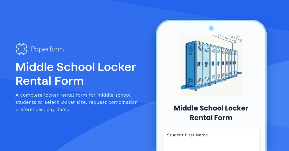 Middle School Locker Rental Form