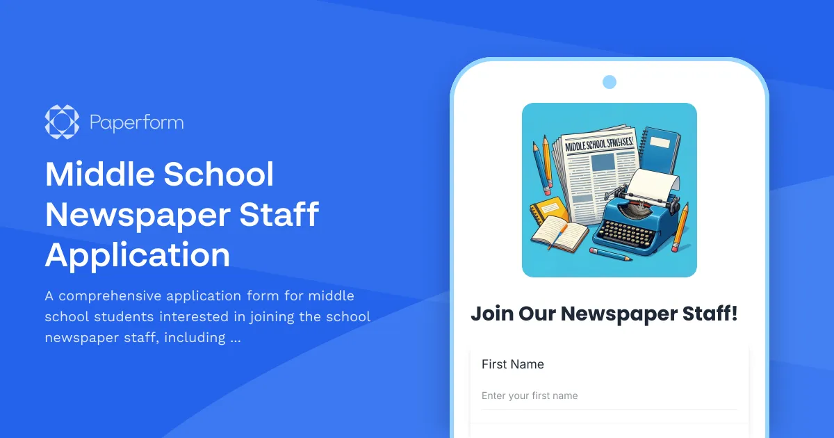 Middle School Newspaper Staff Application