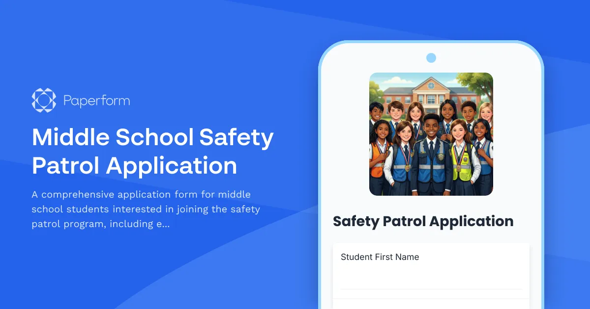 Middle School Safety Patrol Application