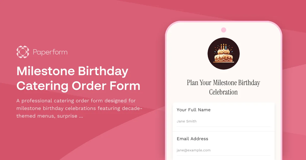 Milestone Birthday Catering Order Form