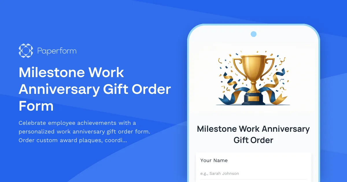 Milestone Work Anniversary Gift Order Form