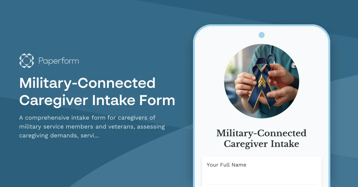 Military-Connected Caregiver Intake Form