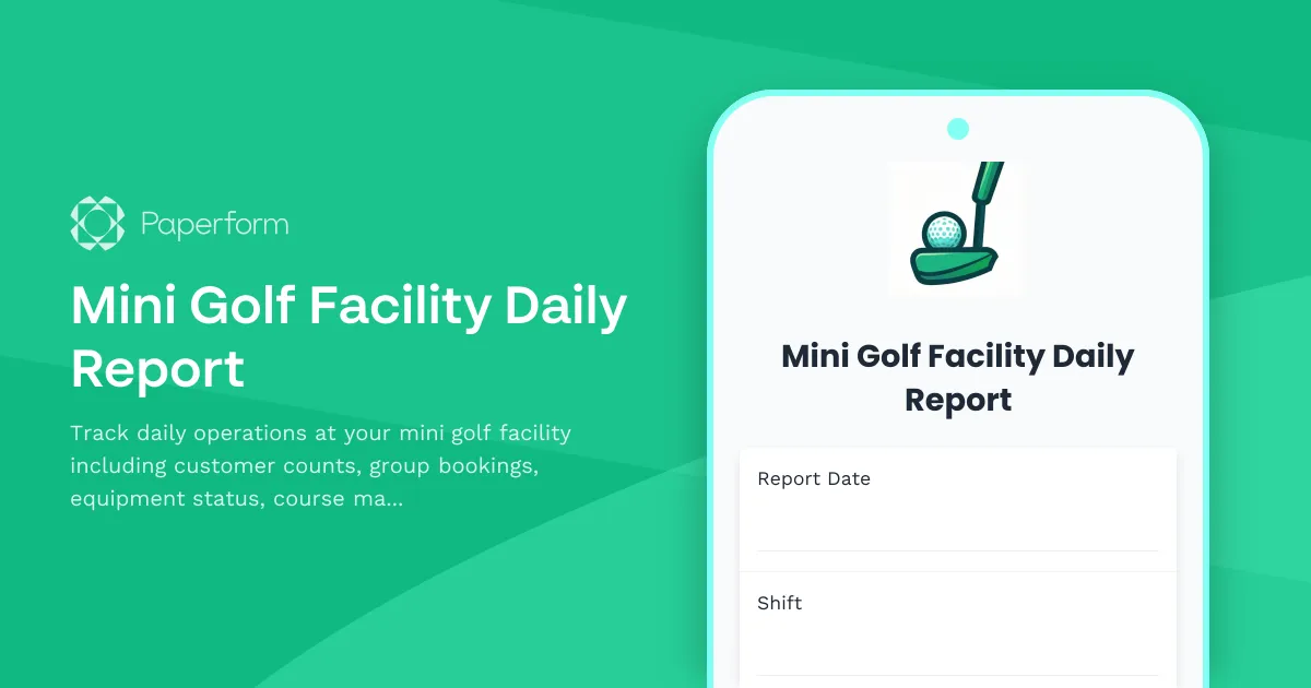 Mini Golf Facility Daily Report