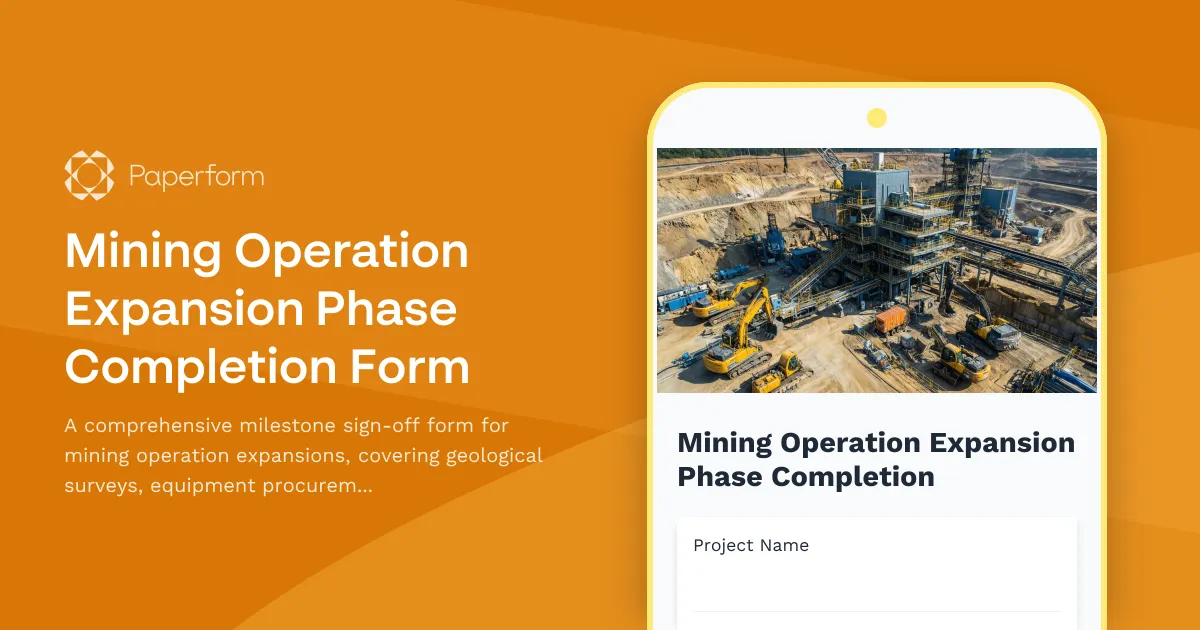Mining Operation Expansion Phase Completion Form