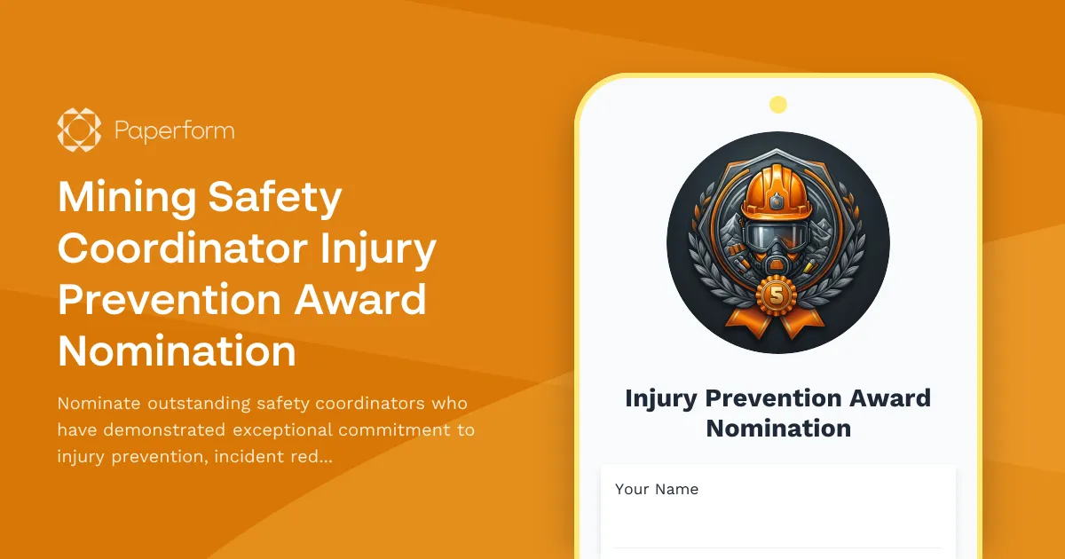 Mining Safety Coordinator Injury Prevention Award Nomination