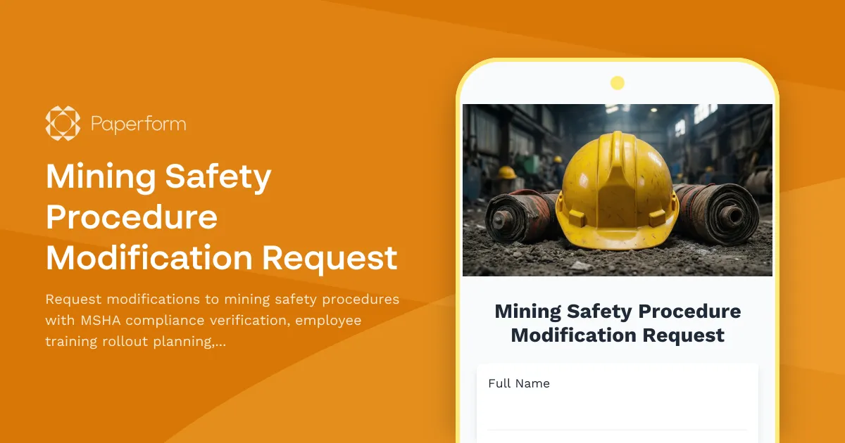 Mining Safety Procedure Modification Request