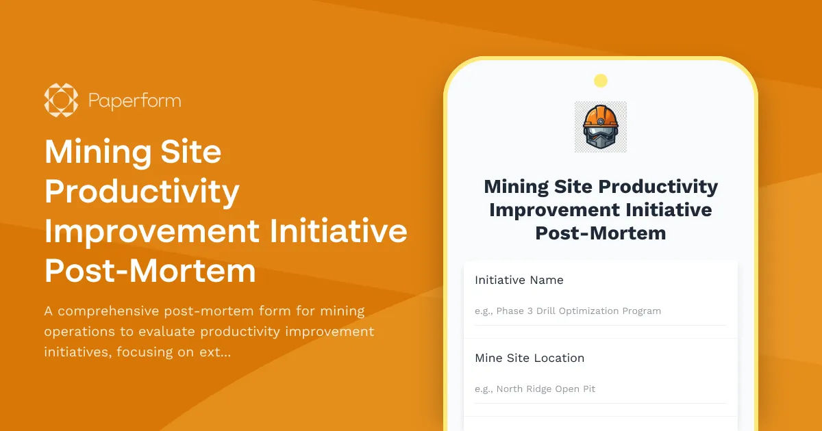 Mining Site Productivity Improvement Initiative Post-Mortem