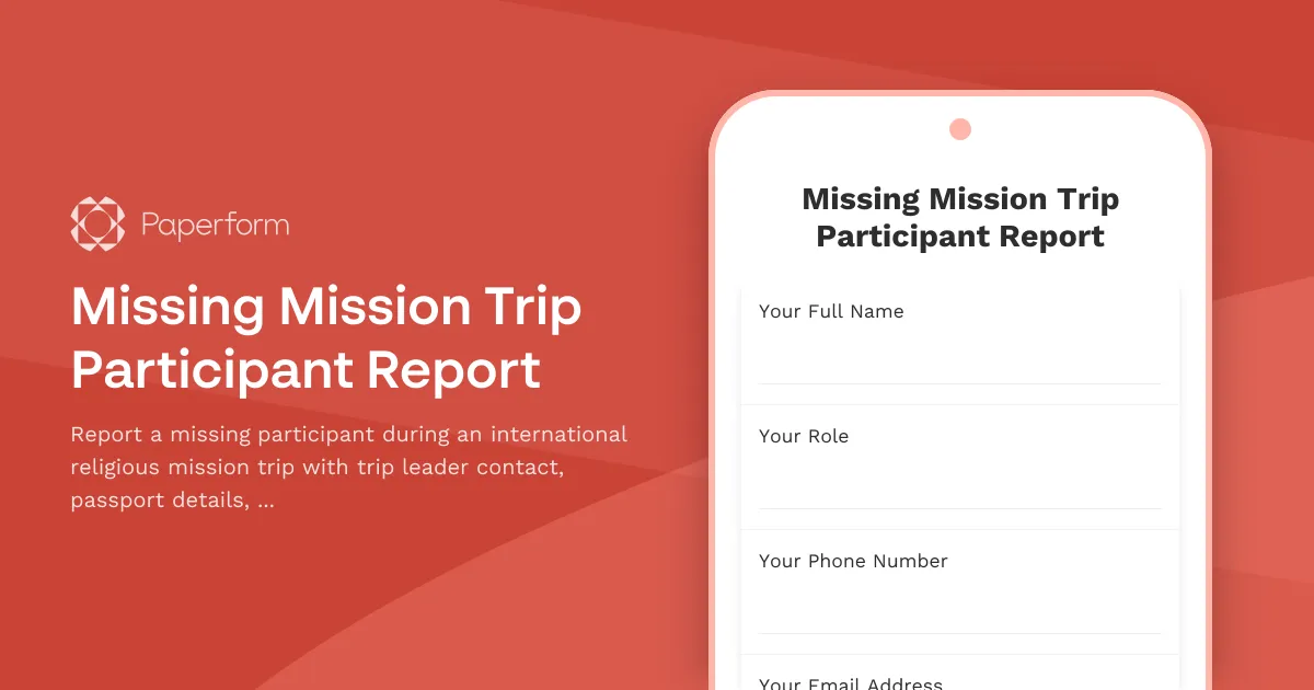 Missing Mission Trip Participant Report