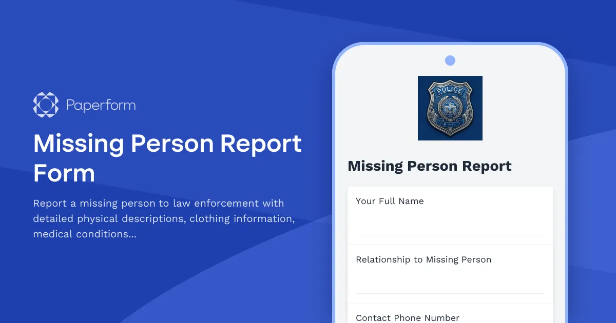 Missing Person Report Form