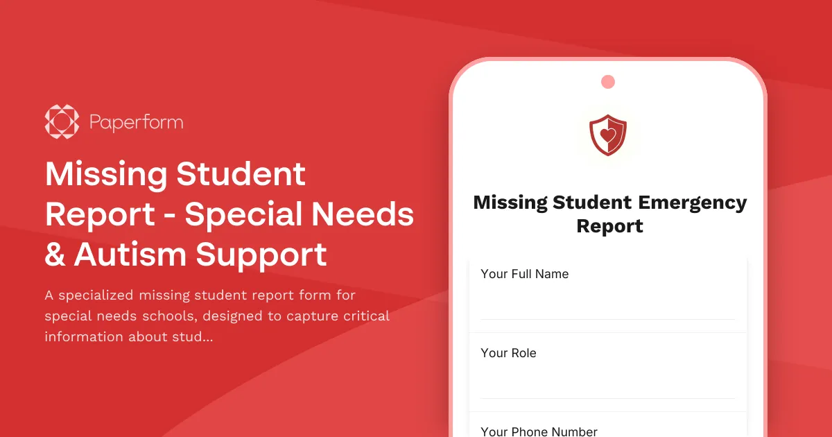 Missing Student Report - Special Needs & Autism Support