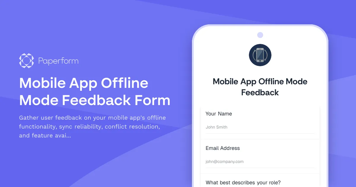 Mobile App Offline Mode Feedback Form