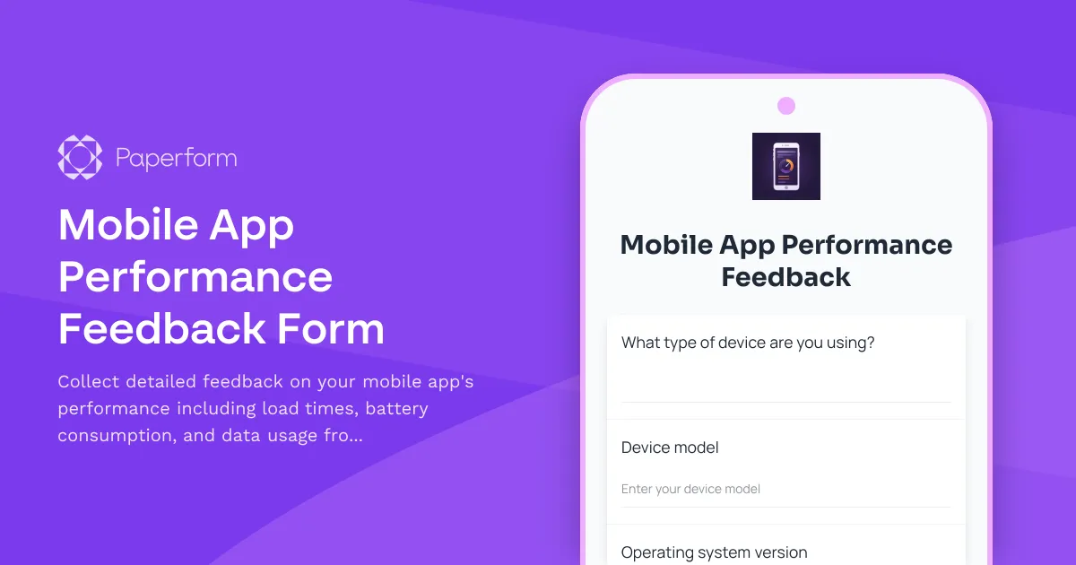 Mobile App Performance Feedback Form