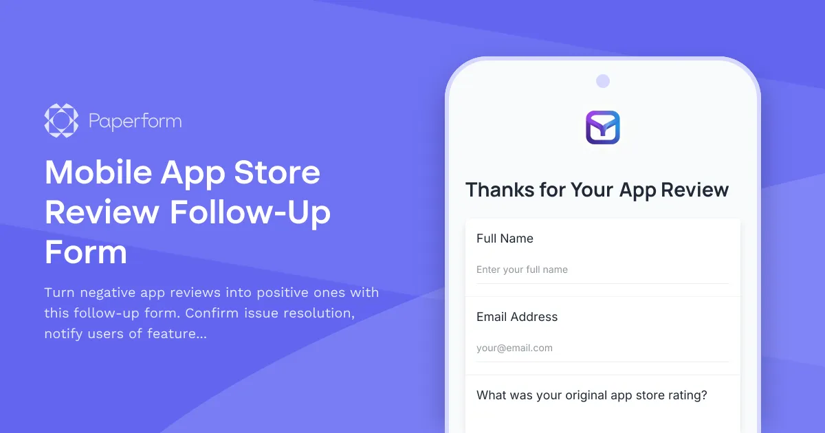 Mobile App Store Review Follow-Up Form